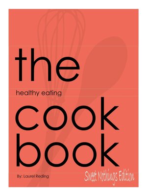 cover image of The Healthy Eating Cookbook